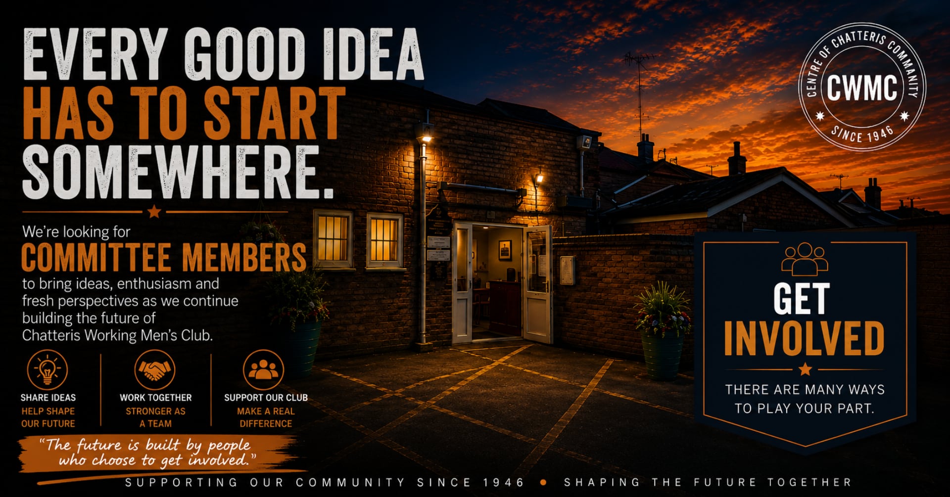 Every Good Idea Has to Start Somewhere - Get Involved at CWMC